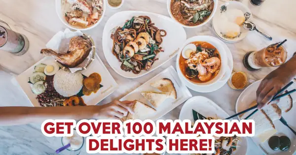 PappaRich Review: Malaysian Dishes From Penang To Johor All Under One Roof