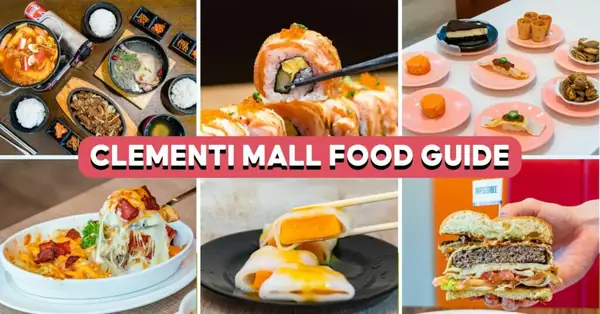 The Clementi Mall Food Guide: 9 Places For Korean Hotpot, Halal Pan Mee And More