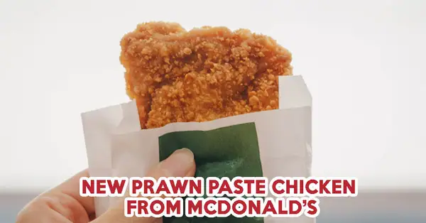McDonald’s Has A New Har Cheong Gai Chicken Cutlet At $2