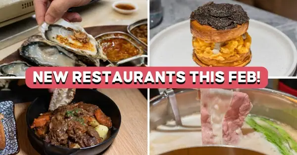 8 New Restaurants In Singapore This February 2023