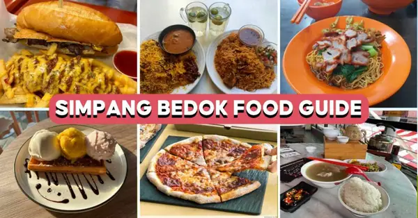 Simpang Bedok Food Guide: 10 Best Places To Eat At