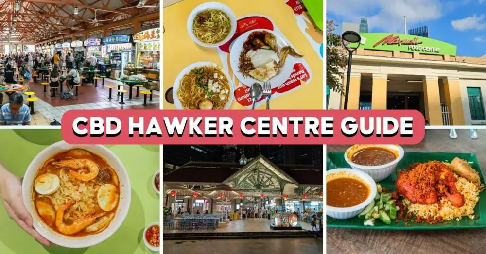 10 Best Hawker Centres In The CBD For Work-From-Office Days