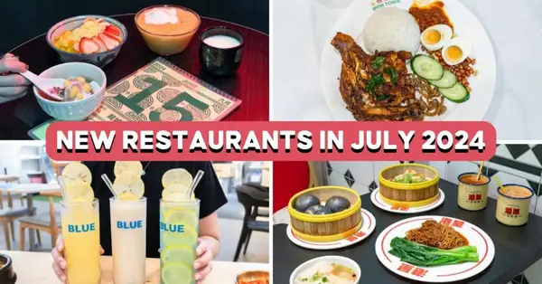 15 New Restaurants In Singapore In July 2024