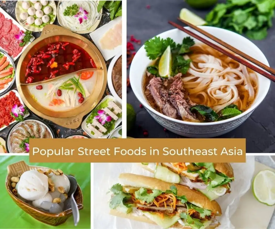 35 Popular Street Foods in Southeast Asia