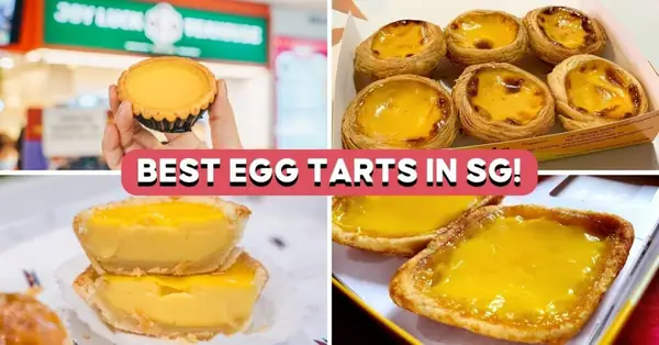 15 Best Egg Tarts In Singapore You Must Try