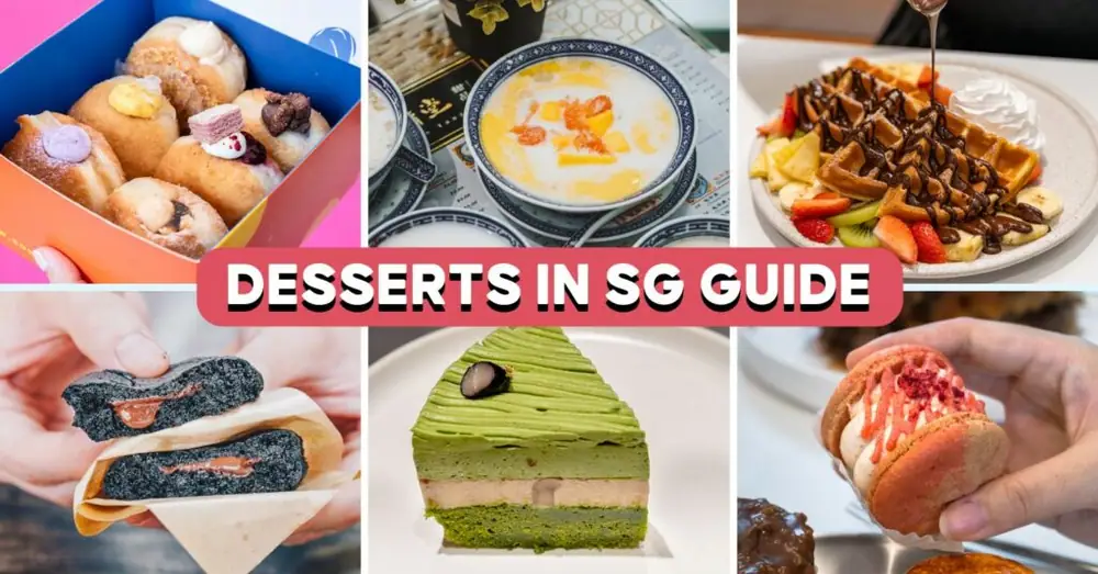 44 Best Dessert Spots In Singapore—Famous Australian Gelato, Japanese Cakes And More