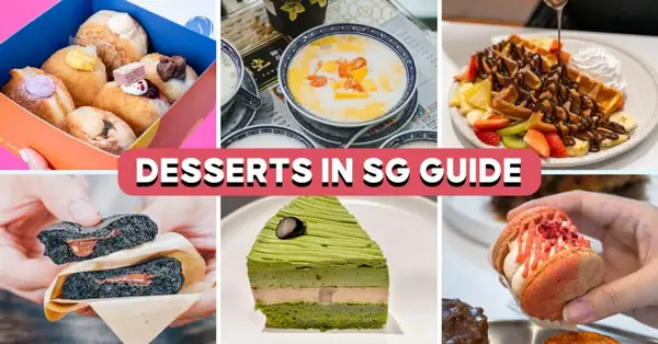 44 Best Dessert Spots In Singapore—Famous Australian Gelato, Japanese Cakes And More