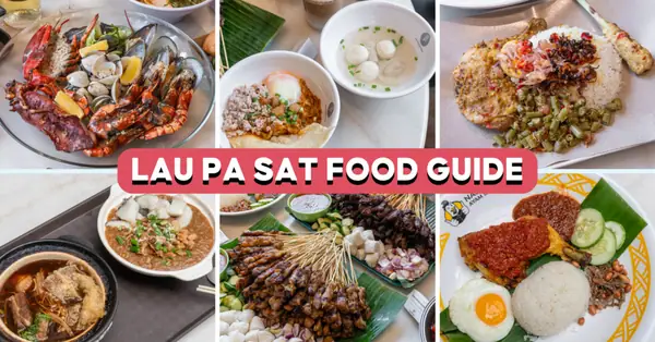 16 Lau Pa Sat Stalls For Michelin-Approved Nasi Lemak, Tteokbokki Burgers and More