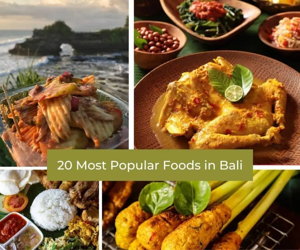 20 Most Popular Foods in Bali