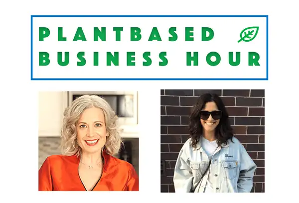Is Plant-Based a Fad or a Long-Term Trend? Elysabeth Alfano Interviews Bloomberg’s Deena Shanker
