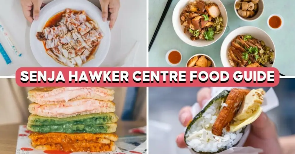 Senja Hawker Centre Food Guide