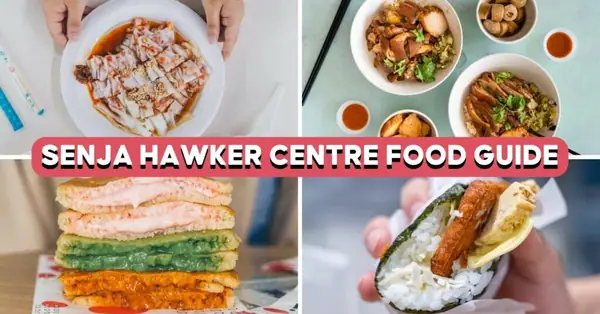 Senja Hawker Centre Food Guide