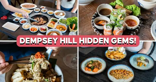 Get $10 Vouchers When You Dine At These Hidden Gem Restaurants In Dempsey Hill For Lunch