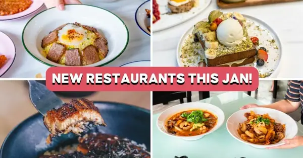 10 New Restaurants In Singapore This January 2023