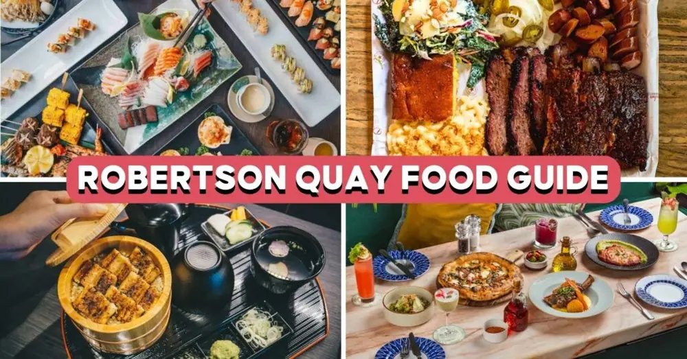 15 Robertson Quay Food Places For Legit Tacos, Wagyu Steaks And More