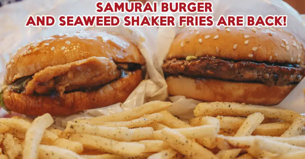 Samurai Burger And Seaweed Shaker Fries Are Back At McDonald’s From 25 July 2019