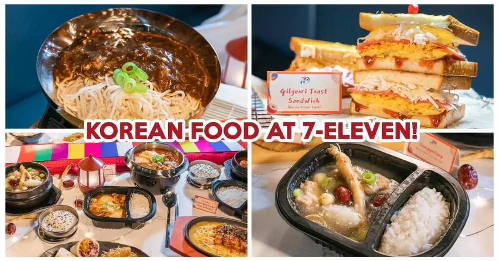 7-Eleven Has Ready-To-Eat Korean Food Such As Jajangmyeon And Egg Toast, Everything Under $6