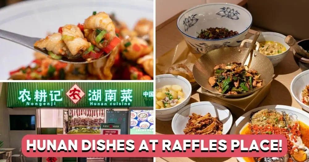 Nong Geng Ji: Famous Hunan Restaurant Opens In CBD
