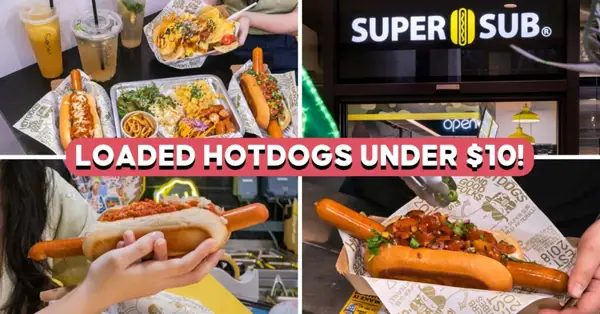 Super Sub Hotdogs Review: XXL Loaded Hotdogs In Tampines