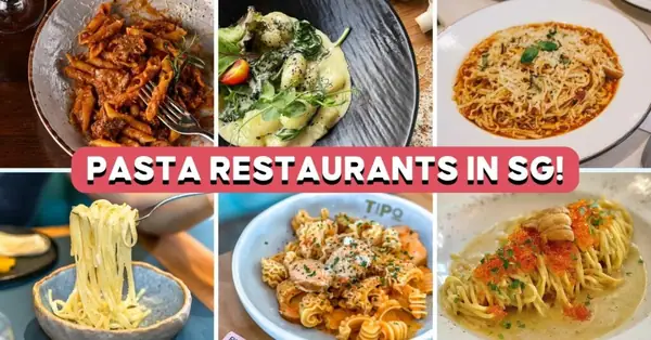 14 Best Pasta Restaurants In Singapore