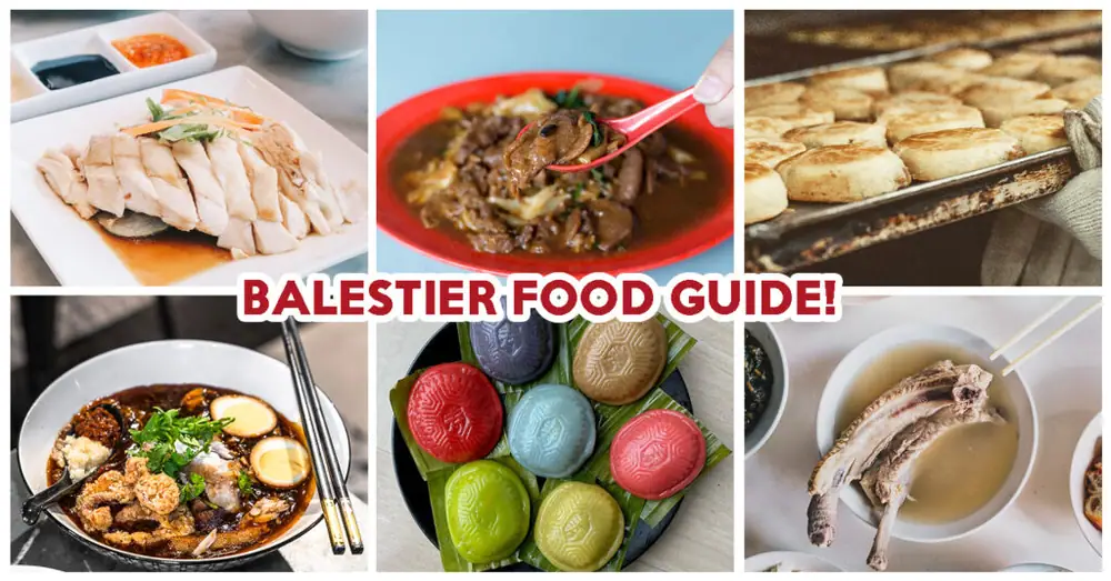 Balestier Food Guide: 15 Places To Eat Including Famous Beef Hor Fun, Tau Sar Piah And Pistachio Ang Ku Kueh