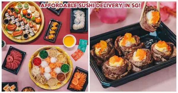 Sushi Cravings Has Sashimi Yusheng And Sushi Platters For Home Delivery This CNY