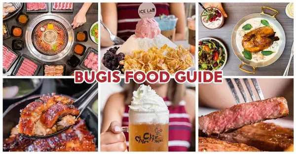 10 Bugis Restaurants For Affordable Unagi Don, Wagyu Buffet, Mala Tang, And More